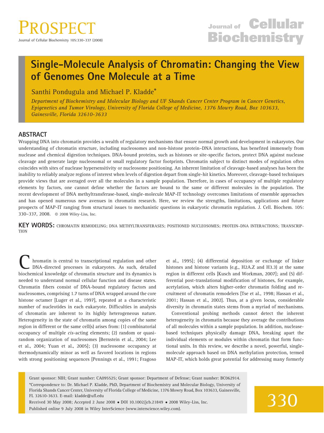 Single-molecule analysis of chromatin: Changing the view of genomes one molecule at a time by Unknown