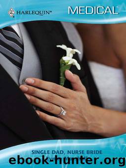 SingleDad,NurseBride by Single Dad Nurse Bride