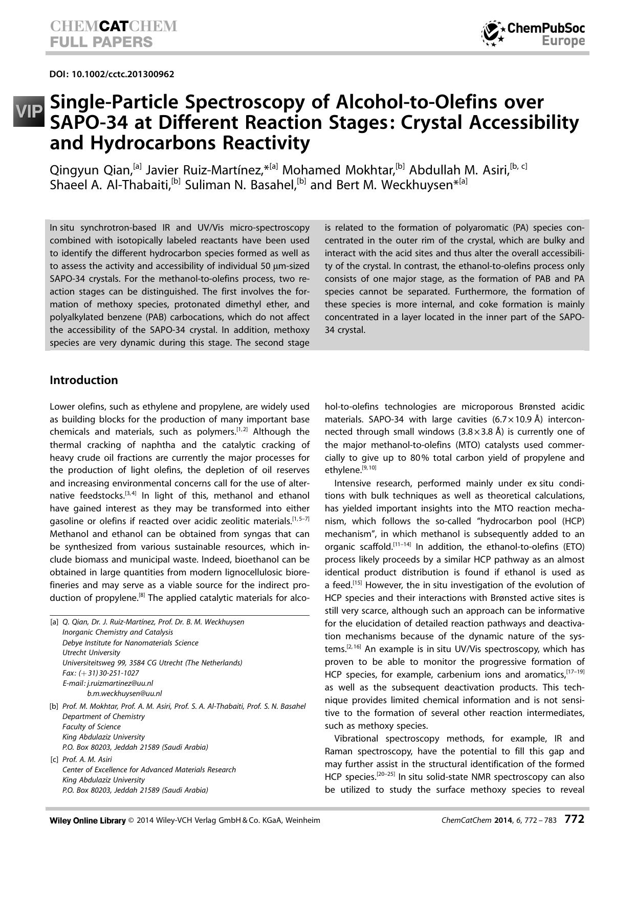 SingleParticle Spectroscopy of AlcoholtoOlefins over SAPO34 at Different Reaction Stages: Crystal Accessibility and Hydrocarbons Reactivity by Unknown