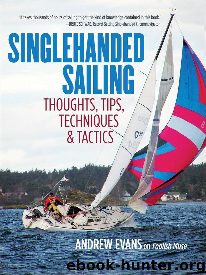 Singlehanded Sailing by Andrew Evans