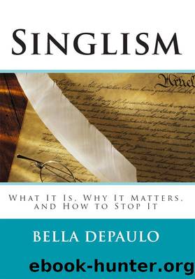Singlism by Bella DePaulo