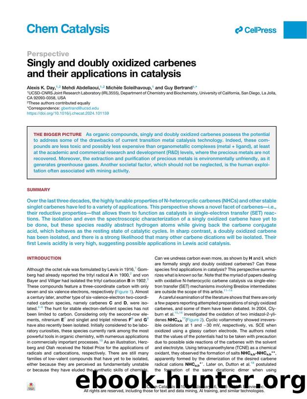 Singly and doubly oxidized carbenes and their applications in catalysis by Alexis K. Day & Mehdi Abdellaoui & Michèle Soleilhavoup & Guy Bertrand