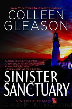 Sinister Sanctuary: A Ghost Story Romance & Mystery (Wicks Hollow Book 4) by Colleen Gleason