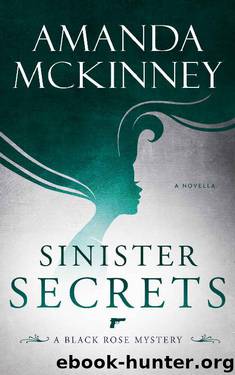 Sinister Secrets by Amanda McKinney