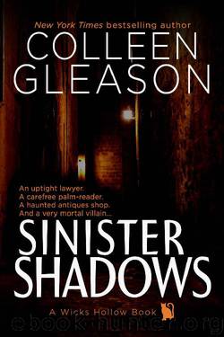 Sinister Shadows: A Ghost Story Romance & Mystery (Wicks Hollow Book 3) by Colleen Gleason