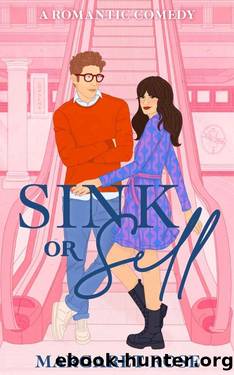 Sink Or Sell: A Romantic Comedy by Margaret Rose