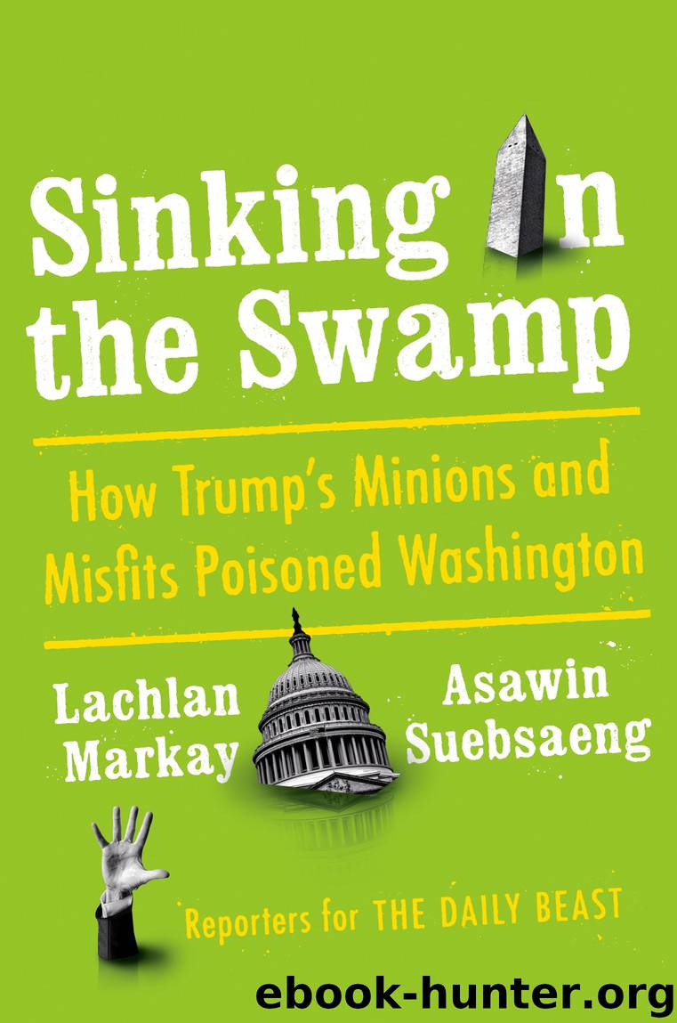 Sinking in the Swamp by Lachlan Markay & Asawin Suebsaeng