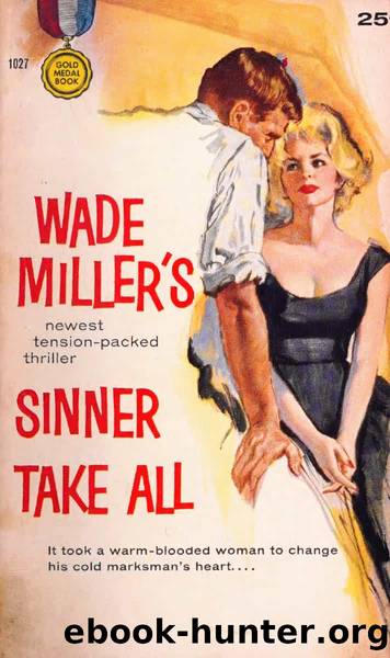Sinner Take All by Miller Wade
