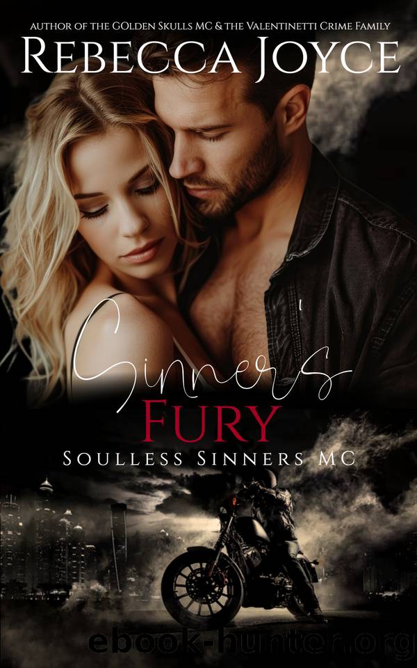 Sinner's Fury: Soulless Sinners MC (Soulless Sinners M.C. Book 5) by Rebecca Joyce
