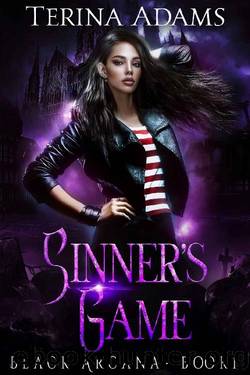 Sinner's Game: Urban Fantasy romance (Black Arcana series Book 1) by Terina Adams