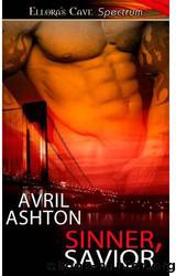 Sinner, Savior: (Brooklyn Sinners) 2 by Avril Ashton