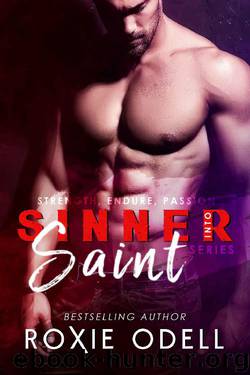 Sinner-Saint Box Set (Sinner-Saint Series) by Roxie Odell