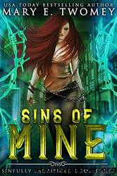 Sins of Mine by Mary E. Twomey