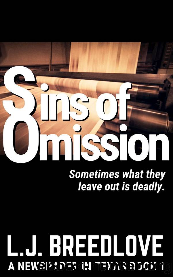 Sins of Omission (A newspaper in Texas) by Unknown