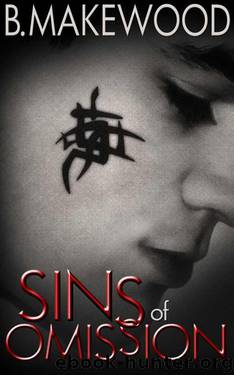 Sins of Omission by B Makewood