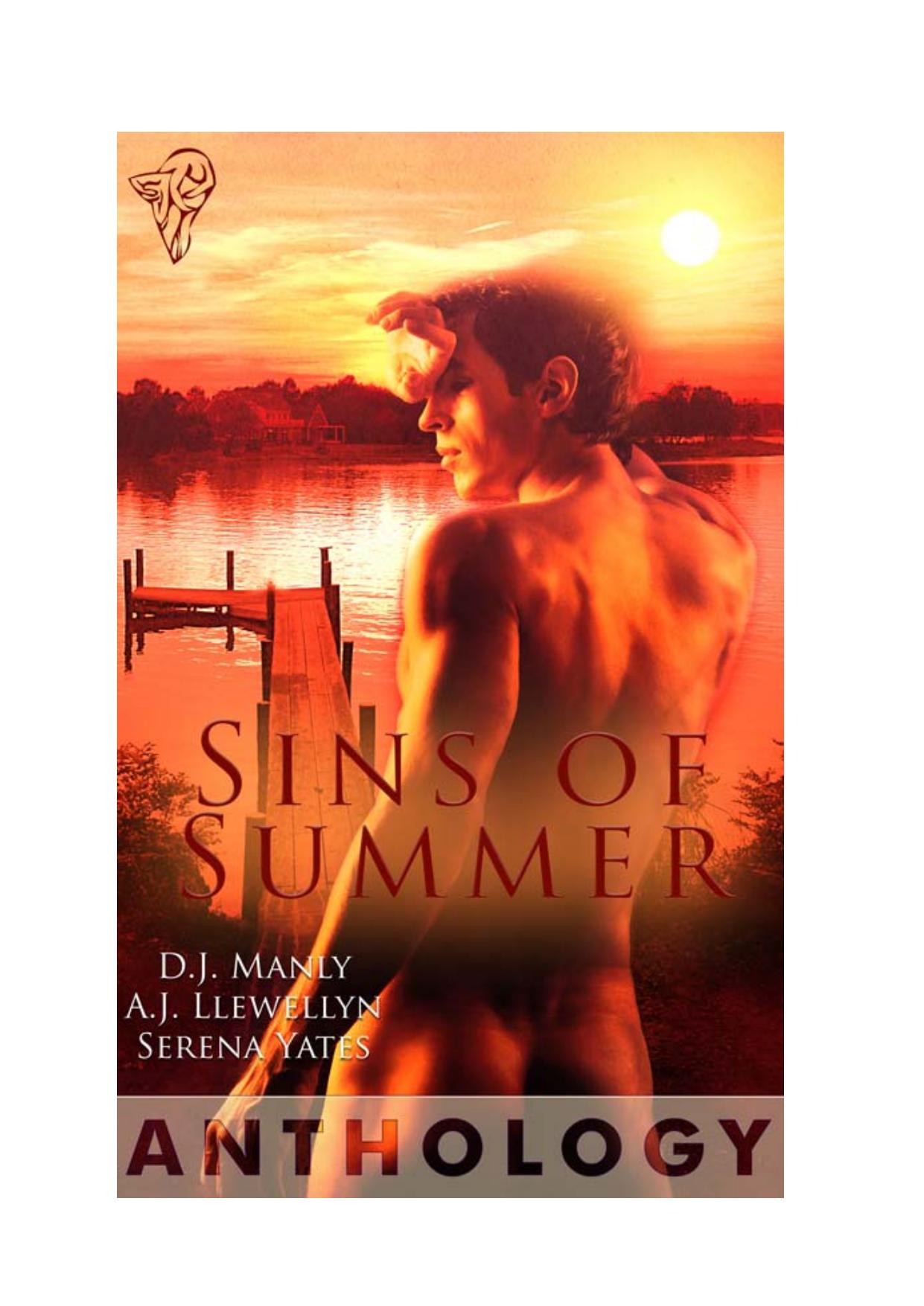 Sins of Summer by DJ Manly & AJ Llewellyn and Serena Yates