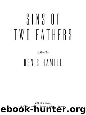 Sins of Two Fathers by Denis Hamill