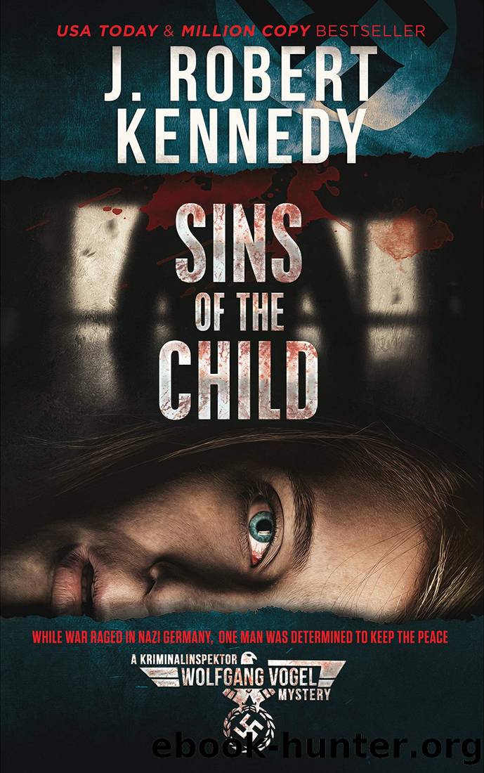 Sins of the Child by Kennedy J. Robert