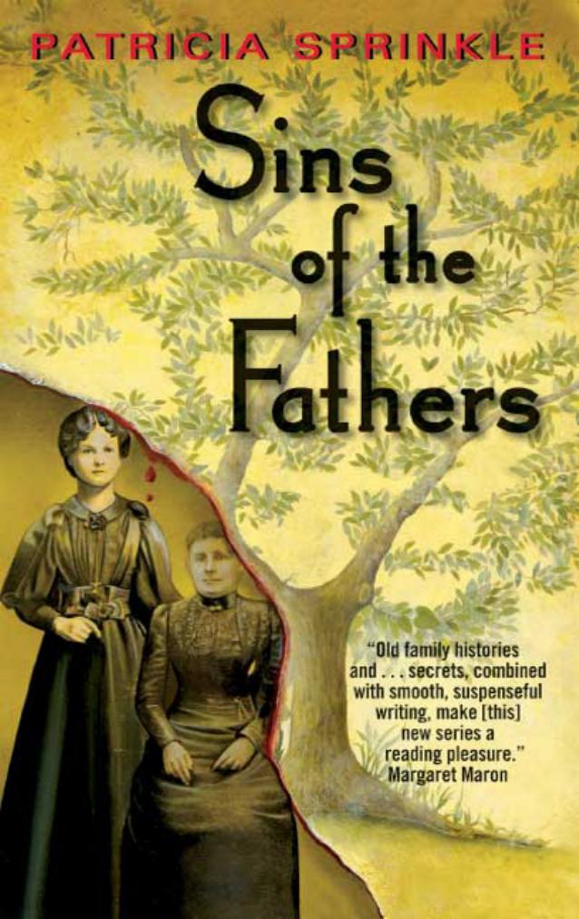 Sins of the Father (Family Tree Mysteries, No. 2) by Patricia Sprinkle