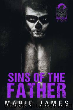 Sins of the Father: A Ravens Ruin Novel by Marie James