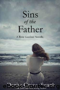 Sins of the Father: Rose Gardner Mystery Novella 9.5 by Denise Grover Swank