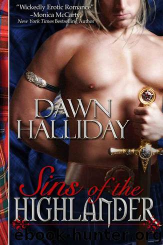 Sins of the Highlander (A Highland Erotic Romance) by Halliday Dawn