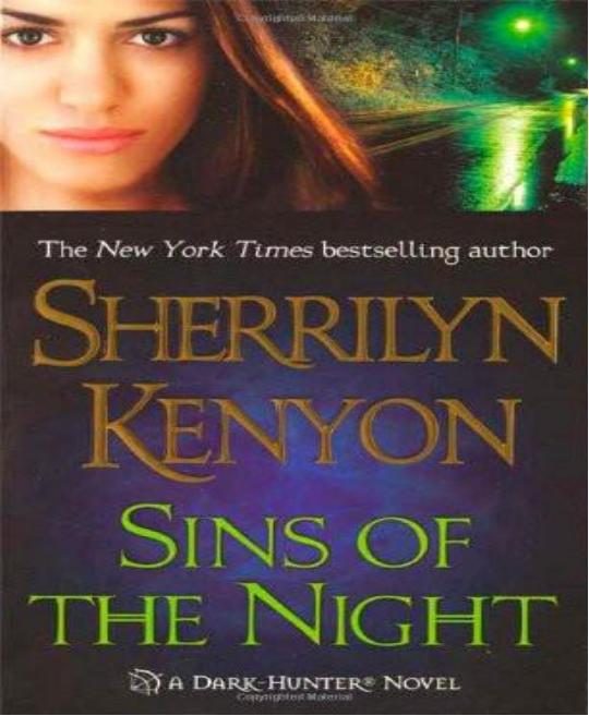 Sins of the Night (Dark Hunter 07) by Sherrilyn Kenyon