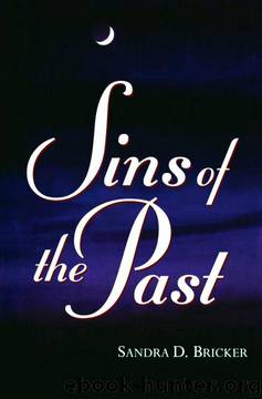 Sins of the Past by Sandra D. Bricker