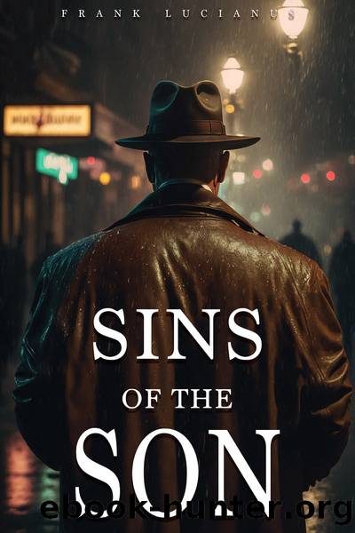 Sins of the Son by Frank Lucianus