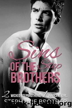 Sins of the Stepbrothers by Stephanie Brother