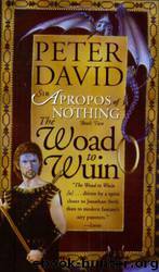 Sir Apropos #02 - The Woad to Wuin by Peter David