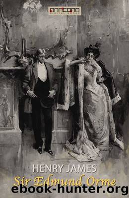 Sir Edmund Orme by Henry James