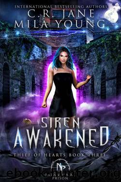 Siren Awakened by C.R. Jane & Mila Young