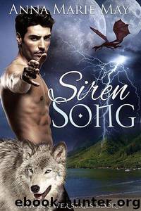 Siren Song (Watchtower Series) by May Anna Marie