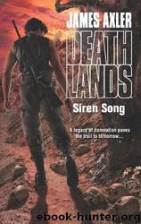 Siren Song by James Axler