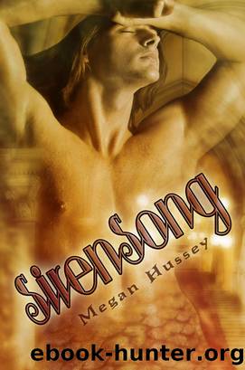 Siren Song by Megan Hussey