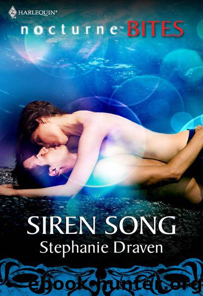 Siren Song by Stephanie Draven