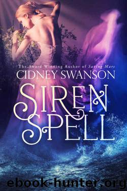 Siren Spell by Cidney Swanson