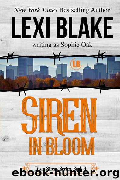 Siren in Bloom by Lexi Blake