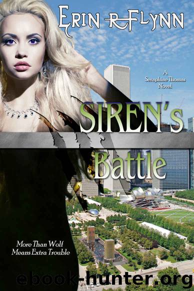 Siren's Battle (Seraphine Thomas Book 3) by Erin R Flynn