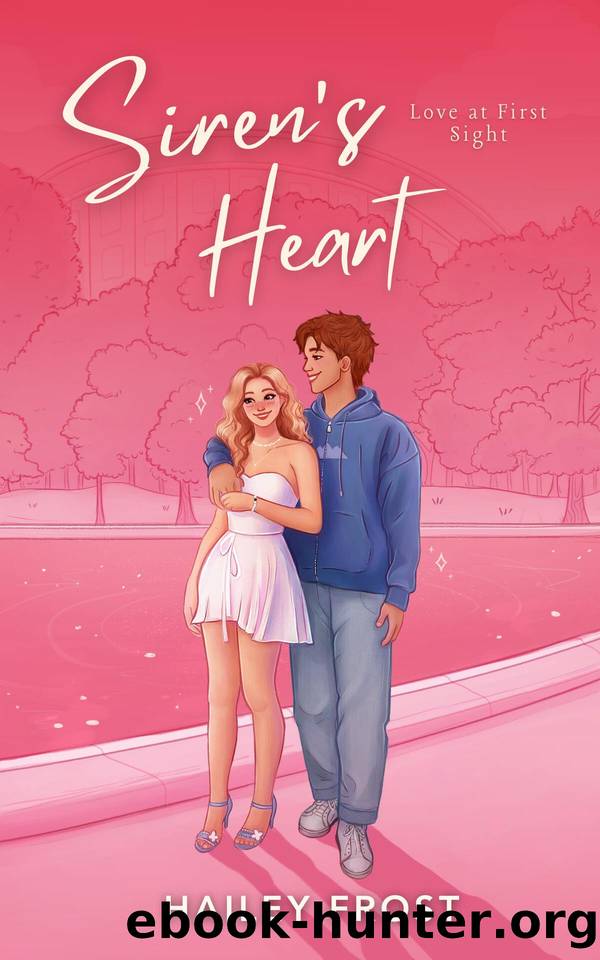 Siren's Heart (Siren's Duet Book 1): Love at first sight by Hailey Frost