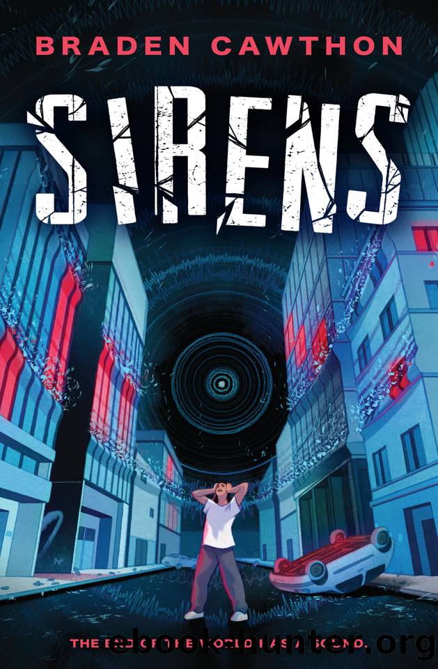 Sirens by Braden Cawthon