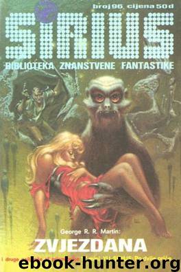 Sirius 096 by George R. R. Martin & Slobodan Ćurčić & Jakob Holbik & Fred Saberhagen & Gordan Momčilović & Živko Prodanović & Ivan Nešić & Krunoslav Gernhard & Đorđe Fišer & John Shirley & Raymond Milsi & Philip Gething & Nikolaj Gudanjec