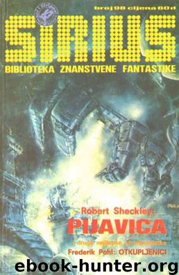 Sirius 098 by Isaac Asimov & Robert Sheckley & Fritz Leiber & Frederik Pohl & Cyril Bracegirdle & Boban Knežević & Howard Fast & Jean Le Clerc de la Hervene & Sava Pantović & John Erskine Black & Miroslav Adžić