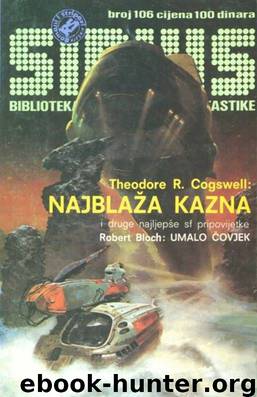 Sirius 106 by Isaac Asimov & Sergej Zitomirski & Poul Anderson & Theodore Sturgeon & Slobodan Ćurčić & Robert Bloch & Vesna Gorše & Saša Francisti & Theodore R. Cogswell & Norman Spinrad