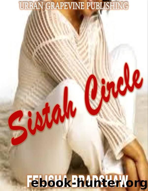 Sistah Circle by Felisha Bradshaw
