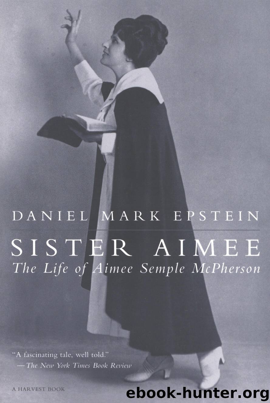 Sister Aimee by Daniel Mark Epstein