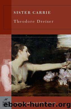 Sister Carrie (B&N) by Dreiser Theodore