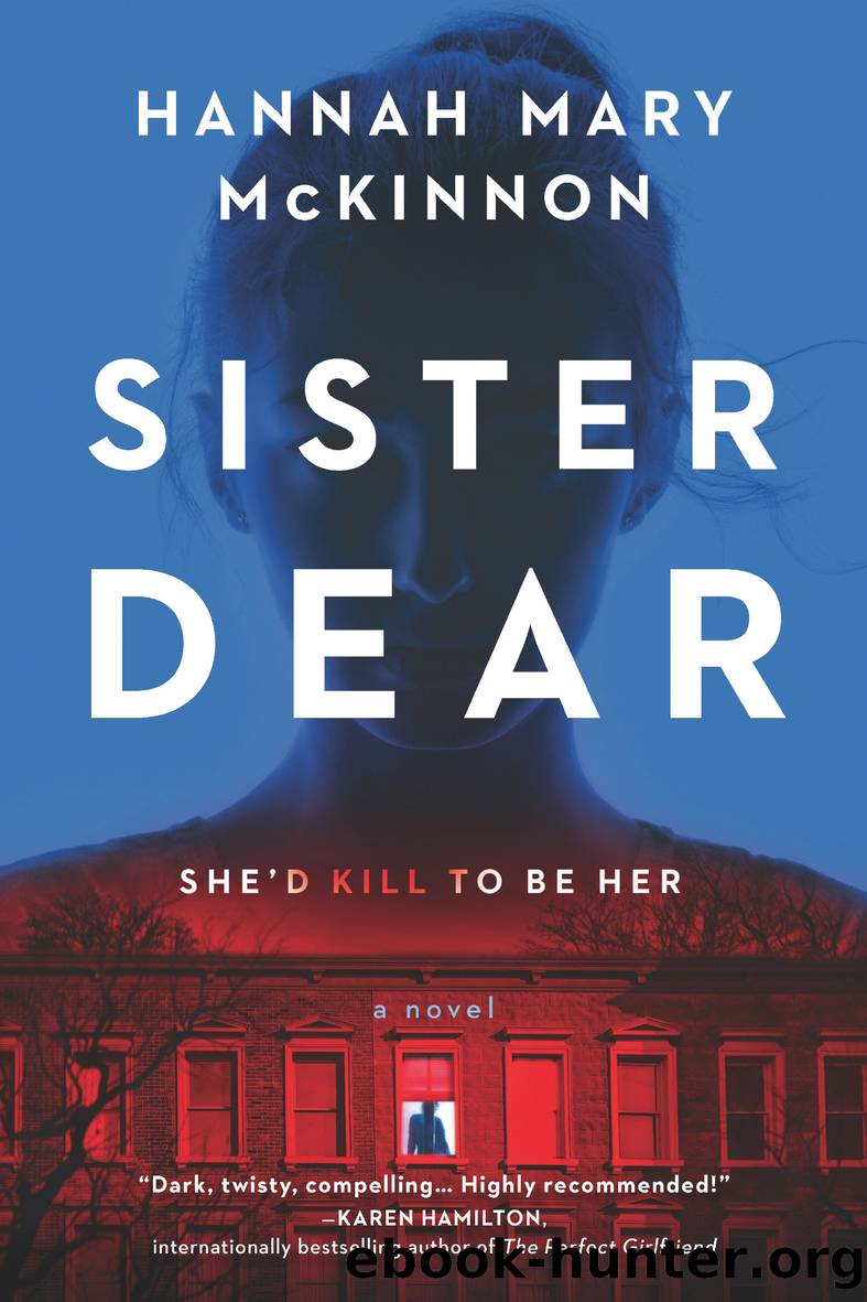 Sister Dear by Hannah Mary McKinnon