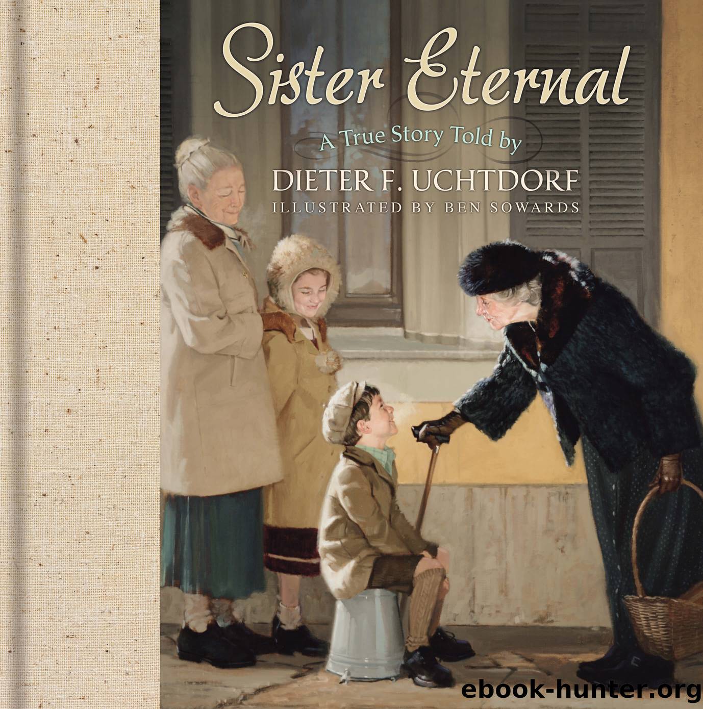 Sister Eternal by Dieter F. Uchtdorf